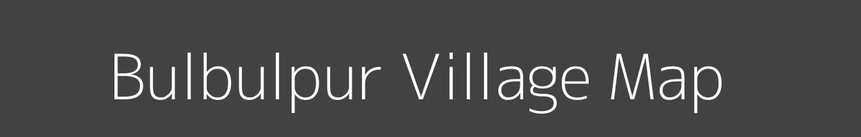 Map of Bulbulpur Village in Uttar Pradesh Image
