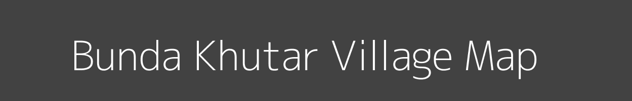 Map of Bunda Khutar Village in Uttar Pradesh Image