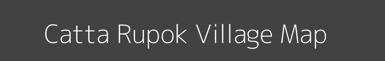 Map of Catta Rupok Village in Arunachal Pradesh Image