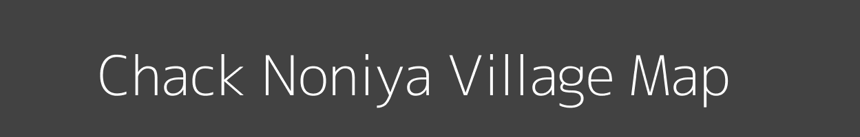 Map of Chack Noniya Village in Uttar Pradesh Image