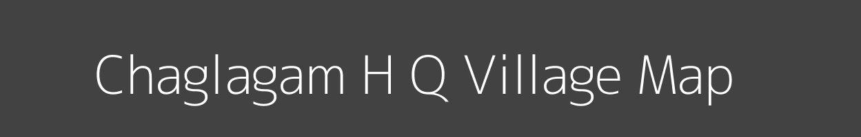 Map of Chaglagam H Q Village in Arunachal Pradesh Image