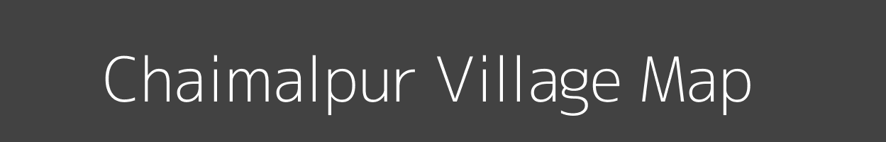 Map of Chaimalpur Village in Uttar Pradesh Image