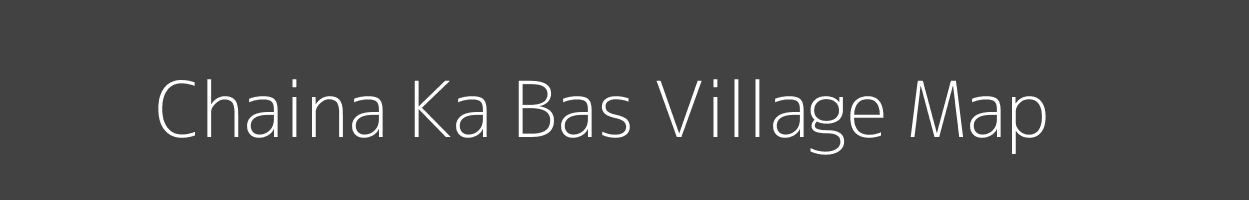 Map of Chaina Ka Bas Village in Rajasthan Image