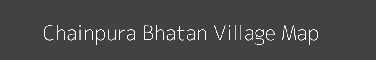 Map of Chainpura Bhatan Village in Rajasthan Image