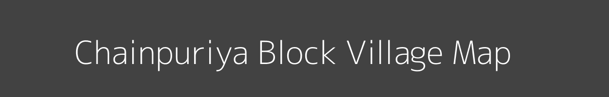 Map of Chainpuriya Block Village in Madhya Pradesh Image