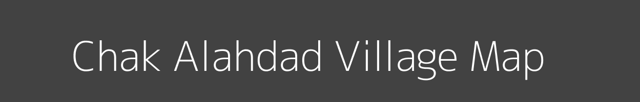 Map of Chak Alahdad Village in Bihar Image