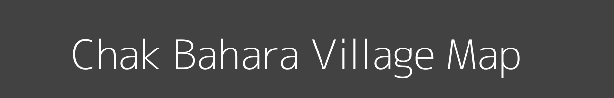 Map of Chak Bahara Village in West Bengal Image