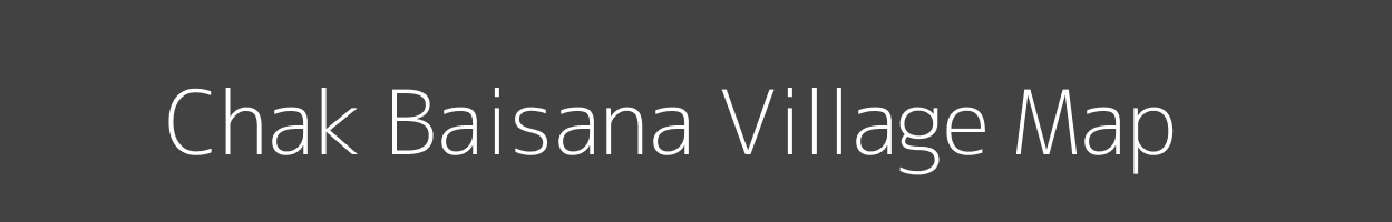 Map of Chak Baisana Village in Uttar Pradesh Image