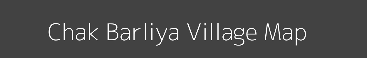 Map of Chak Barliya Village in Rajasthan Image
