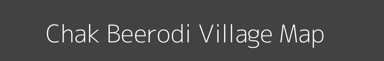 Map of Chak Beerodi Village in Rajasthan Image