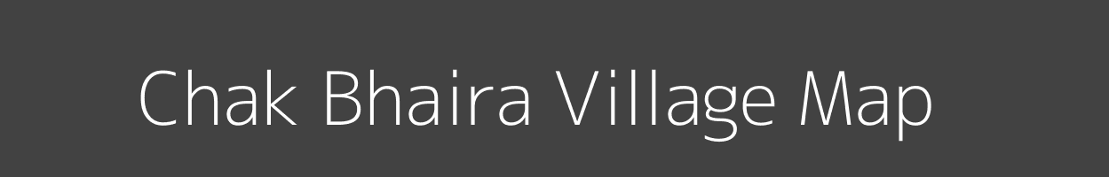 Map of Chak Bhaira Village in Uttar Pradesh Image