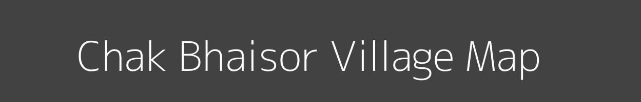 Map of Chak Bhaisor Village in Uttar Pradesh Image