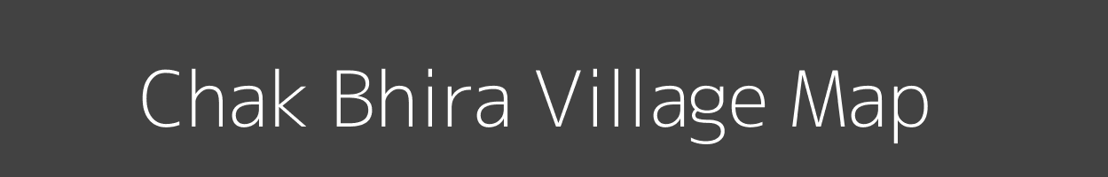 Map of Chak Bhira Village in Uttar Pradesh Image