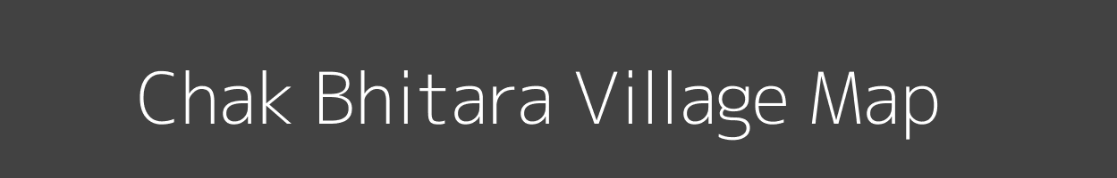 Map of Chak Bhitara Village in Uttar Pradesh Image