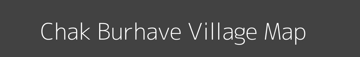 Map of Chak Burhave Village in Uttar Pradesh Image