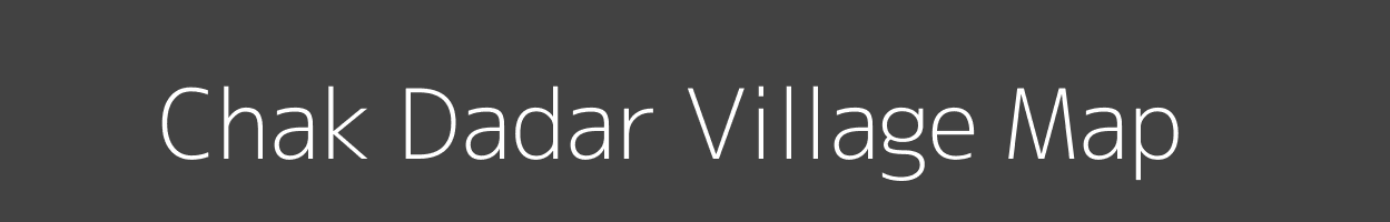 Map of Chak Dadar Village in Uttar Pradesh Image