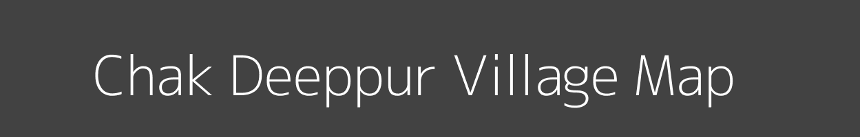 Map of Chak Deeppur Village in Uttar Pradesh Image