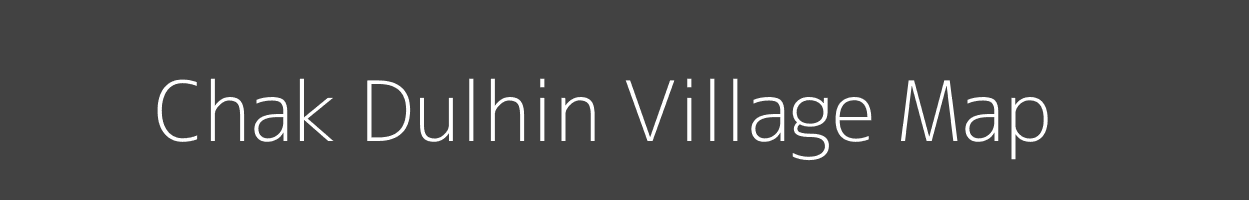 Map of Chak Dulhin Village in Uttar Pradesh Image