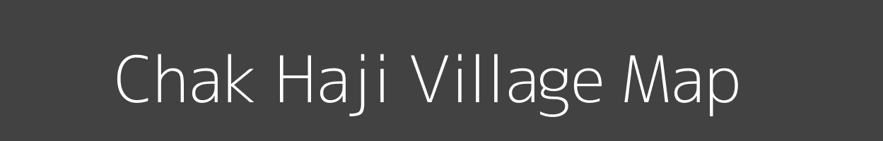 Map of Chak Haji Village in Bihar Image