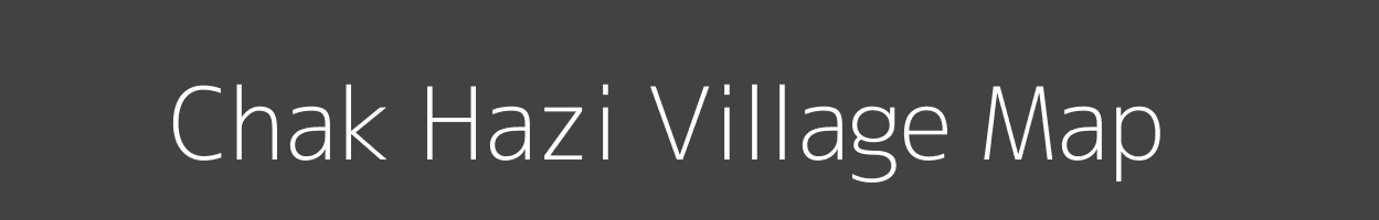 Map of Chak Hazi Village in Bihar Image