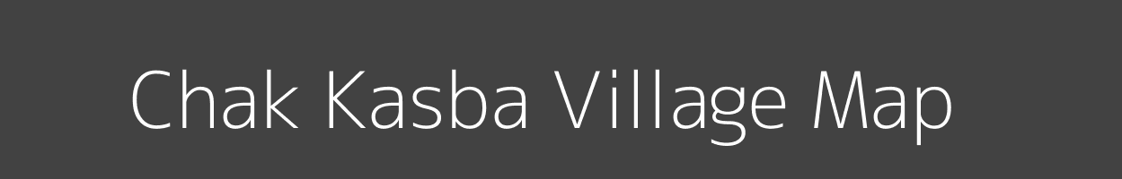 Map of Chak Kasba Village in Uttar Pradesh Image