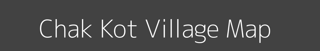 Map of Chak Kot Village in Uttar Pradesh Image