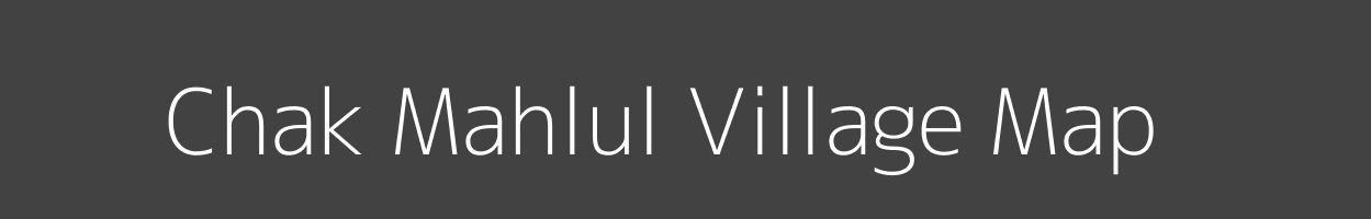 Map of Chak Mahlul Village in Bihar Image