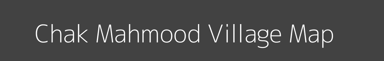 Map of Chak Mahmood Village in Uttar Pradesh Image