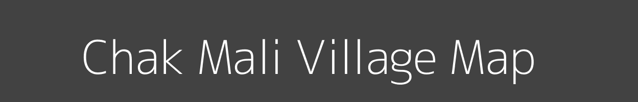 Map of Chak Mali Village in Uttar Pradesh Image