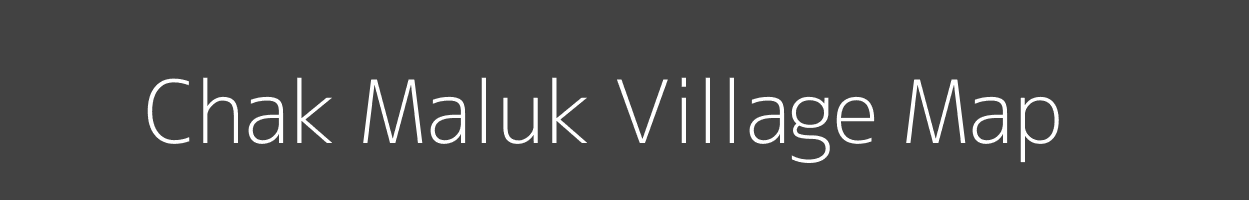 Map of Chak Maluk Village in Uttar Pradesh Image