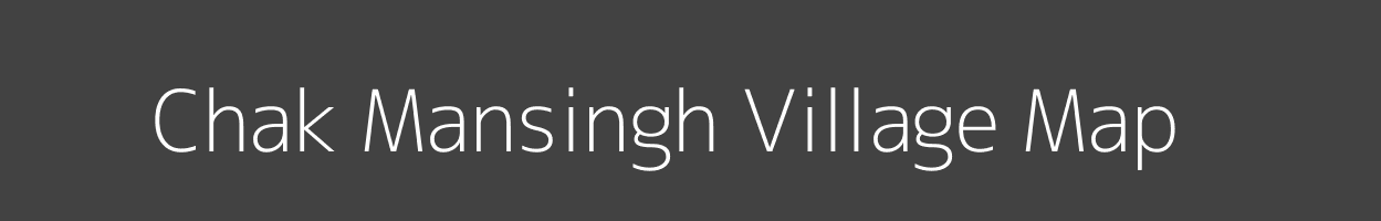 Map of Chak Mansingh Village in Bihar Image