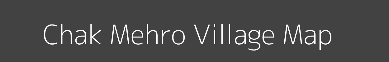 Map of Chak Mehro Village in Bihar Image