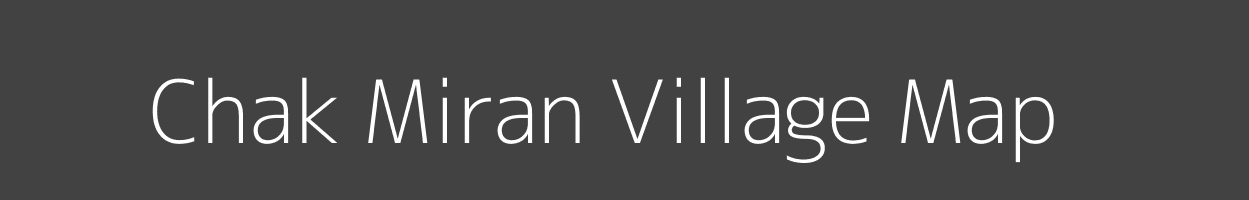 Map of Chak Miran Village in Uttar Pradesh Image