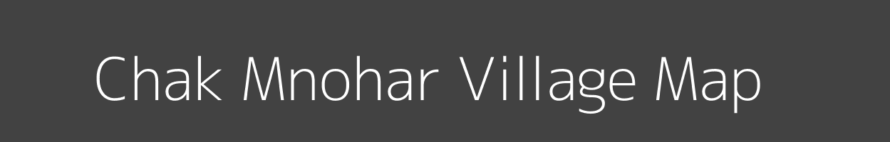 Map of Chak Mnohar Village in Uttar Pradesh Image