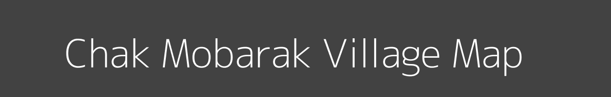 Map of Chak Mobarak Village in Bihar Image