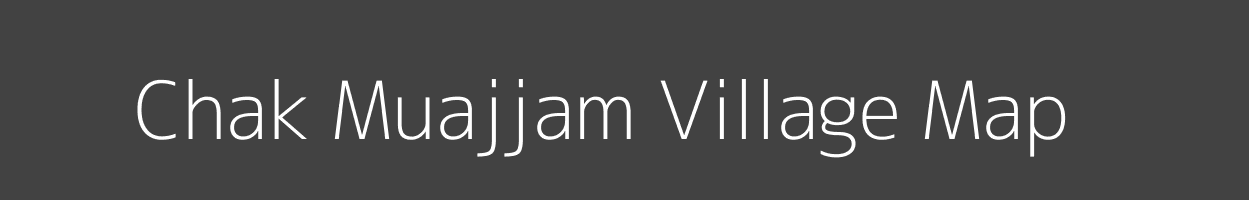 Map of Chak Muajjam Village in Uttar Pradesh Image