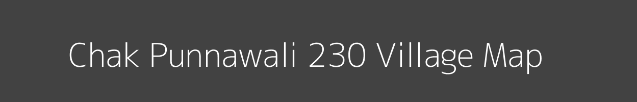 Map of Chak Punnawali 230 Village in Punjab Image