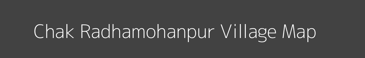 Map of Chak Radhamohanpur Village in West Bengal Image