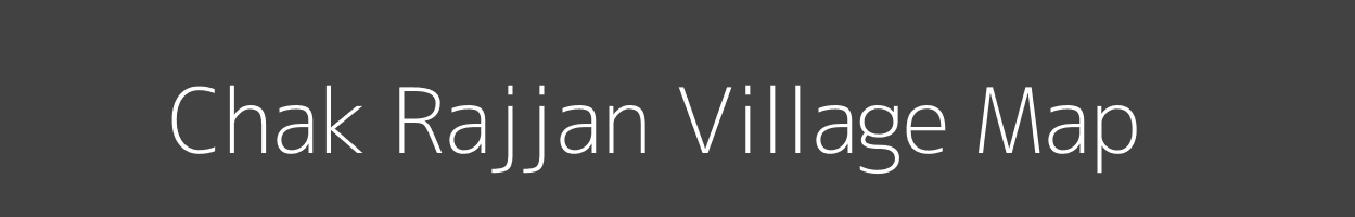 Map of Chak Rajjan Village in Uttar Pradesh Image