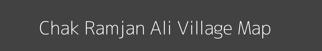 Map of Chak Ramjan Ali Village in Uttar Pradesh Image