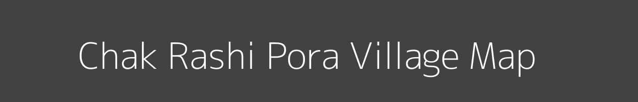 Map of Chak Rashi Pora Village in Jammu and Kashmir Image