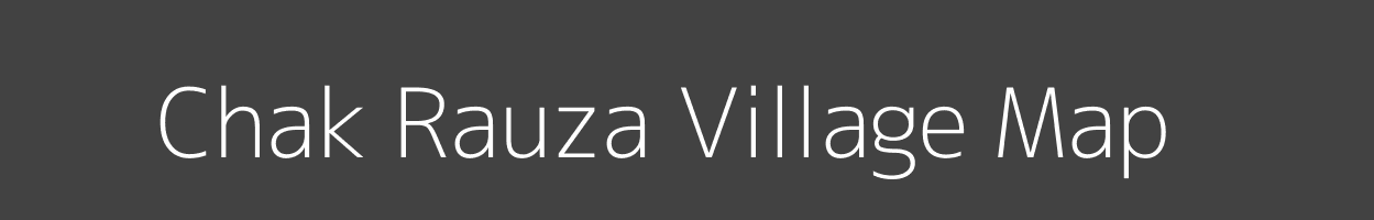 Map of Chak Rauza Village in Uttar Pradesh Image