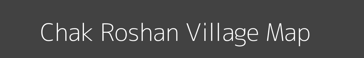 Map of Chak Roshan Village in Bihar Image