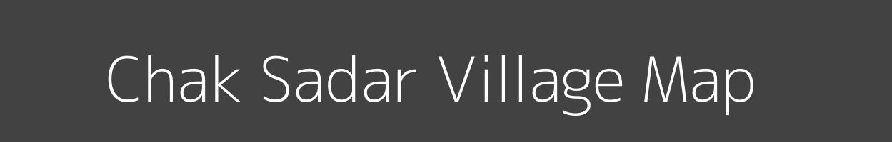 Map of Chak Sadar Village in Uttar Pradesh Image