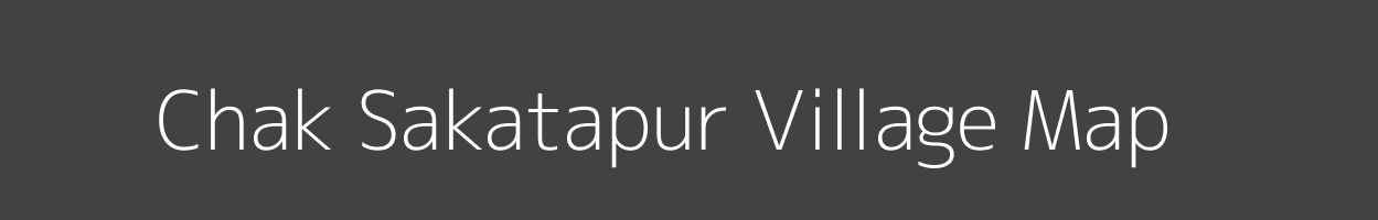 Map of Chak Sakatapur Village in Uttar Pradesh Image