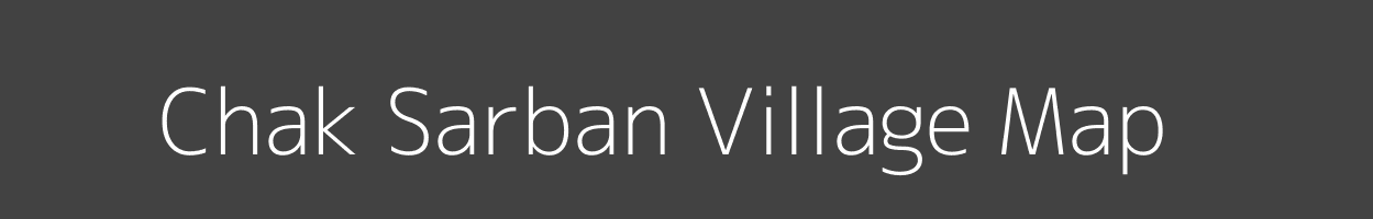 Map of Chak Sarban Village in Uttar Pradesh Image