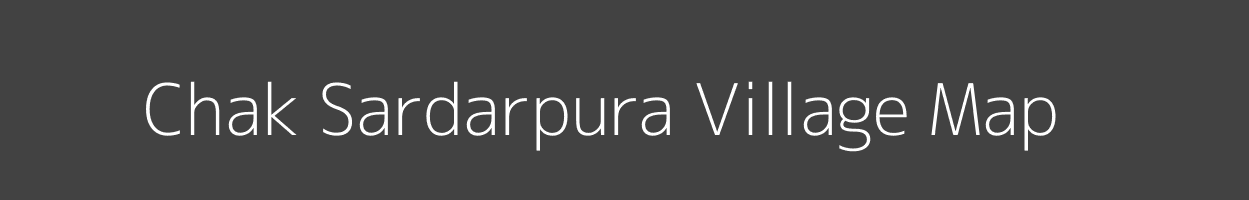 Map of Chak Sardarpura Village in Rajasthan Image
