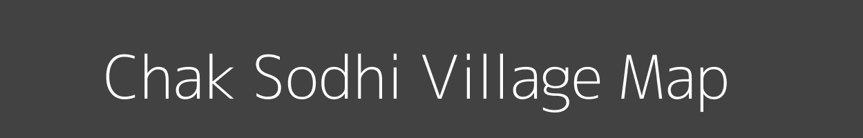 Map of Chak Sodhi Village in Uttar Pradesh Image