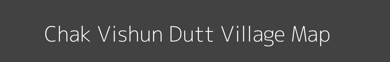 Map of Chak Vishun Dutt Village in Uttar Pradesh Image