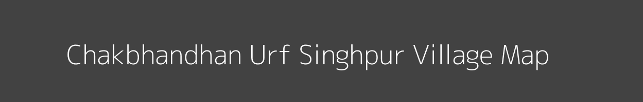 Map of Chakbhandhan Urf Singhpur Village in Uttar Pradesh Image